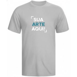 CAMISETA EM COR PERSONALIZADA - CINZA